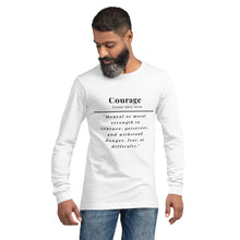 Load image into Gallery viewer, Courage Long Sleeve Tee (White)
